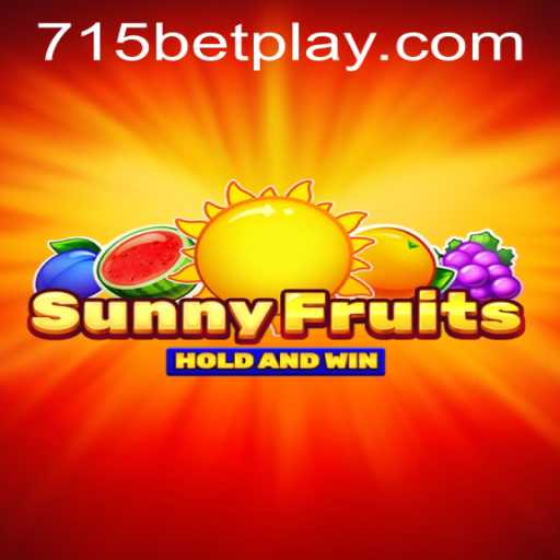 SunnyFruits and the 715bet PH Login Experience